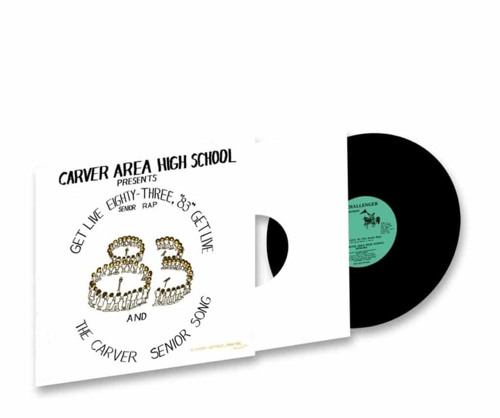 Carver Area High School Seniors – Get Live '83 (The Senior Rap) 12" EP