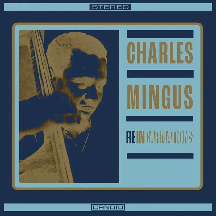RSD Charles Mingus - Reincarnations [RSD 2024]