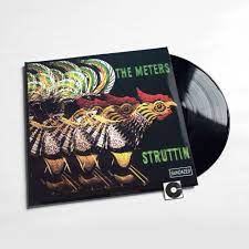 Meters – Struttin' LP