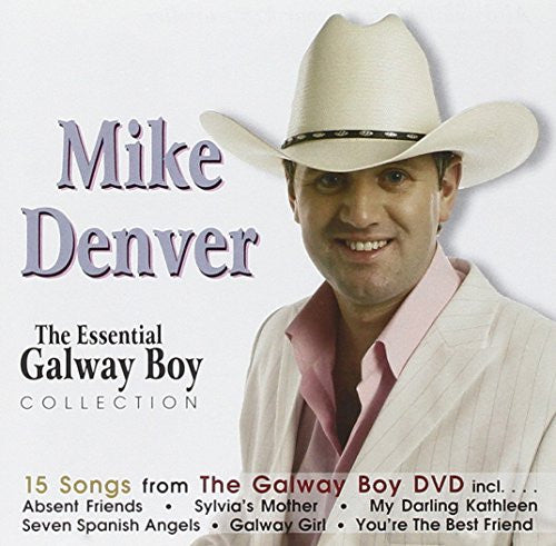 Mike Denver -The Essential Galway Boy CD