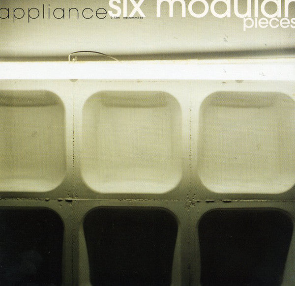 Appliance – Six Modular Pieces CD