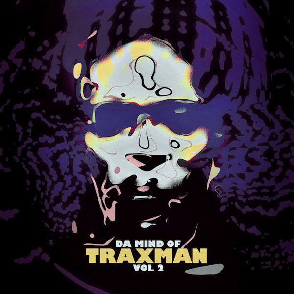 Traxman – Da Mind Of Traxman Vol 2 2LP