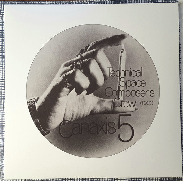 Technical Space Composer's Crew – Canaxis 5 LP