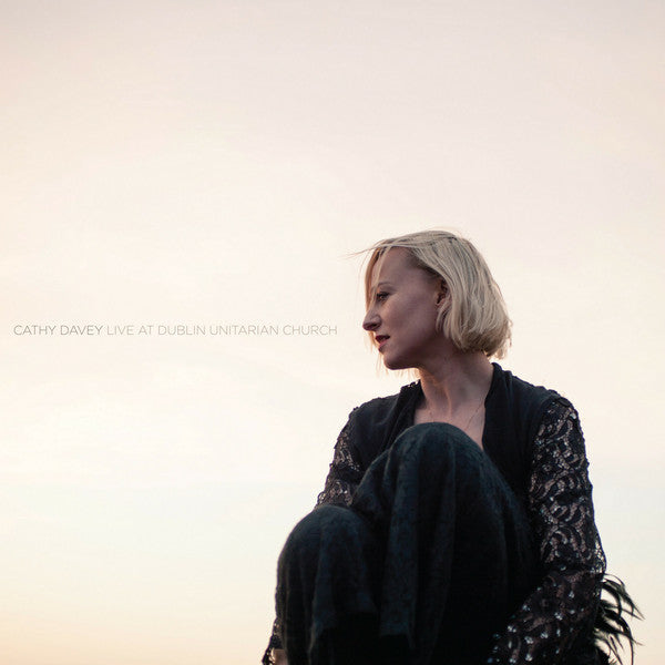 Cathy Davey - Live At The Unitarian Church Dublin LP
