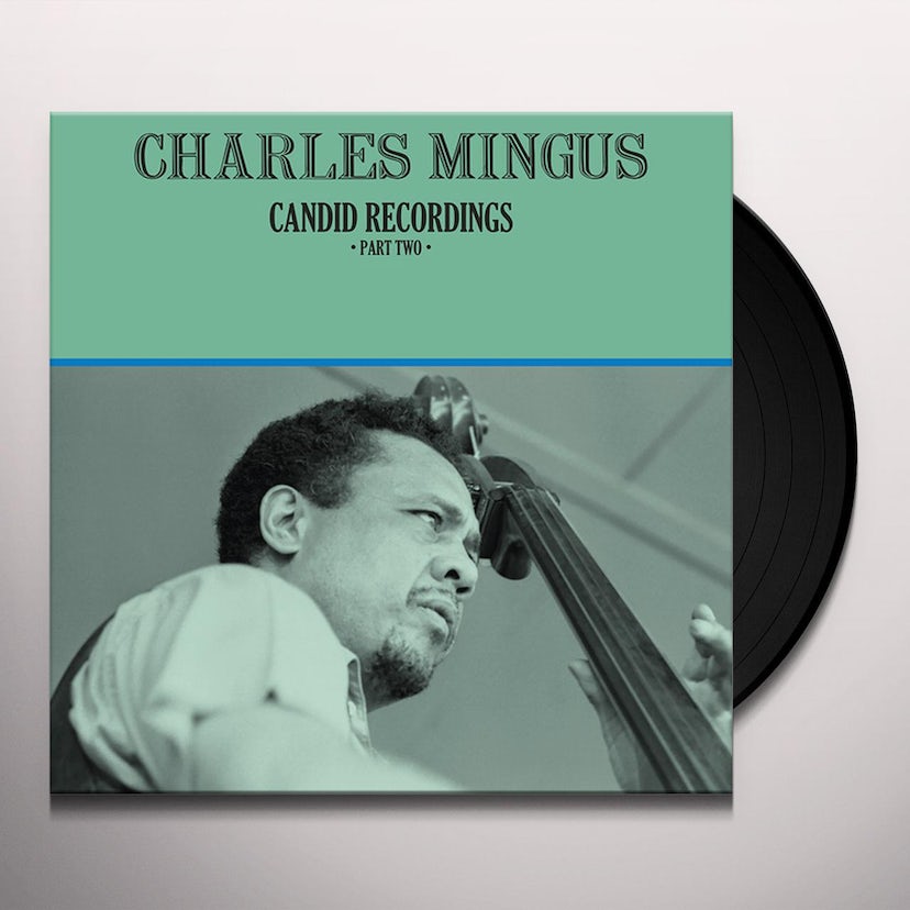 Charles Mingus – Candid Recordings ·Part Two· LP