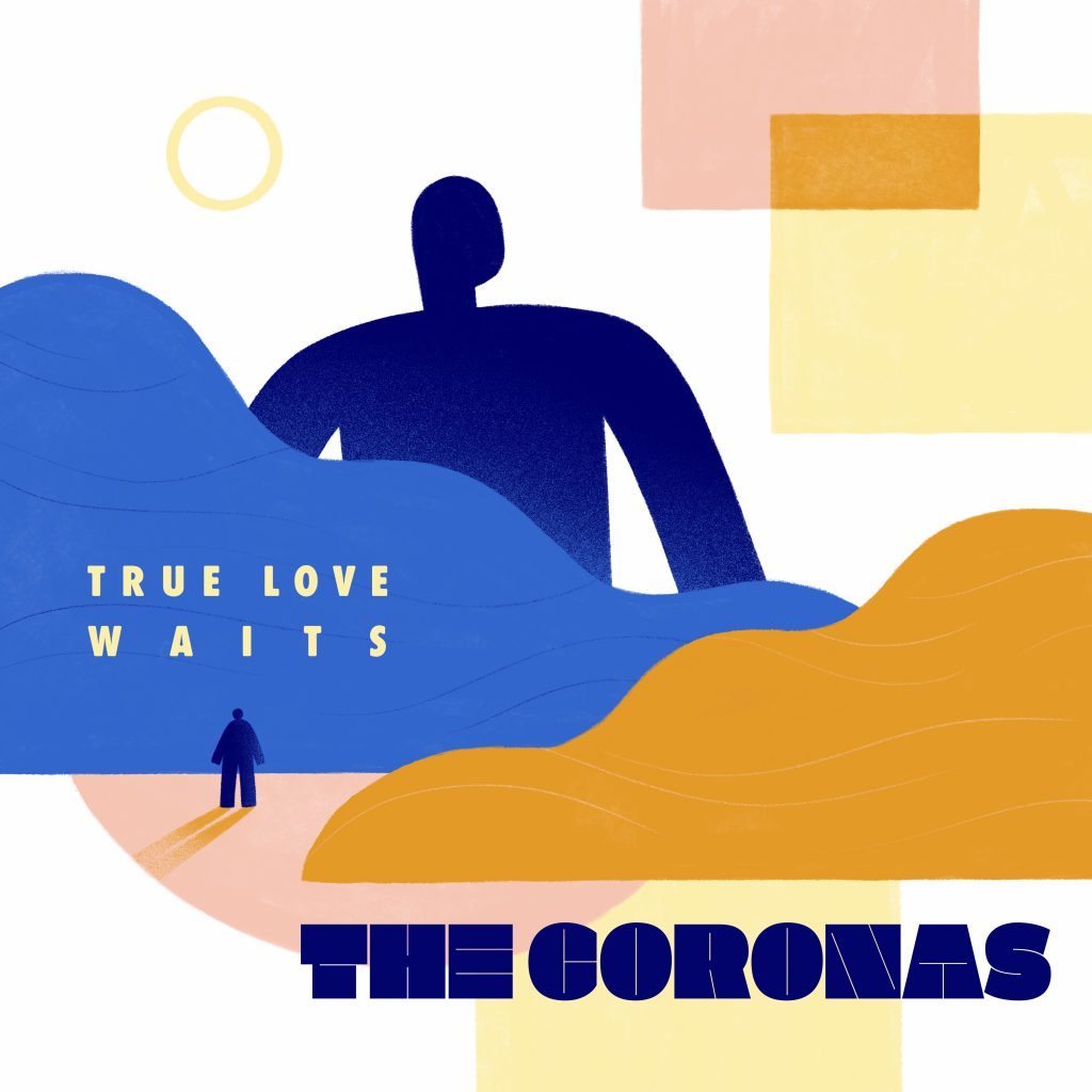 Coronas - True Love Waits LP