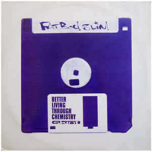 Fatboy Slim – Better Living Through Chemistry 2LP