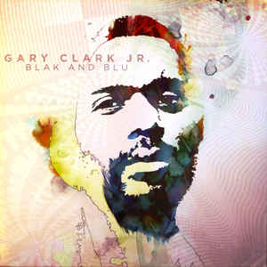Gary Clark Jr. ‎– Blak And Blu 2LP