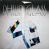 Philip Glass - Glassworks LP LTD Clear Vinyl