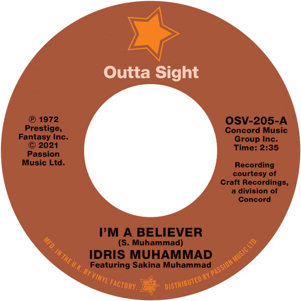Idris Muhammad & Jean Shy – I'm A Believer / What Can I Do I'm So In Love With You 7"
