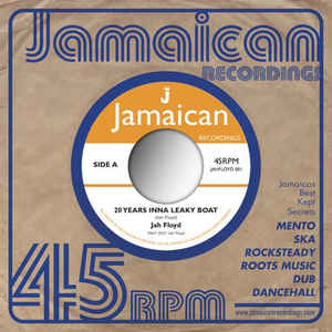 Jah Floyd – 20 Years Inna Leaky Boat 7" RSD 2021 Drop 1