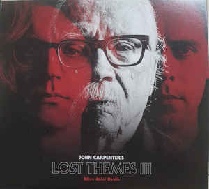 John Carpenter - Lost Themes III Alive After Death CD
