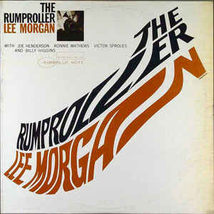 Lee Morgan - Rumproller LP
