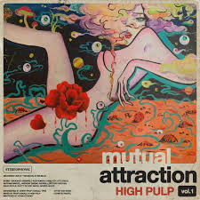 High Pulp – Mutual Attraction Vol. 1 Blue Vinyl RSD 2020