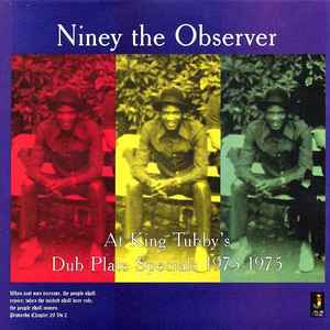 Niney The Observer - At King Tubbys Dub Plate Specials 73-75 LP