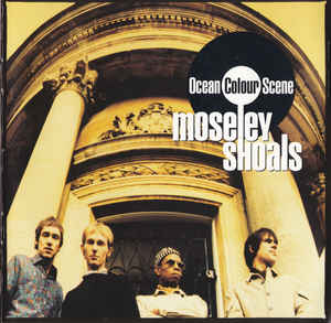 Ocean Colour Scene - Moseley Shoals 2LP