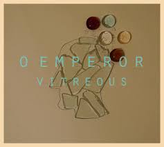 O Emperor – Vitreous LP