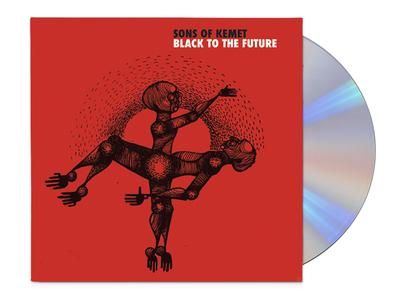 Sons Of Kemet ‎– Black To The Future CD