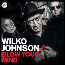 Wilko Johnson ‎– Blow Your Mind CD