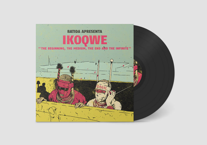 BATIDA apresenta IKOQWE - The Beginning, The Medium, The End And The Infinite LP