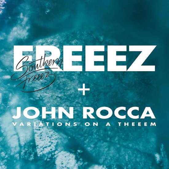 Freeez & John Rocca - Southern Freeez / Variations On A Theeem 2LP Splatter Vinyl