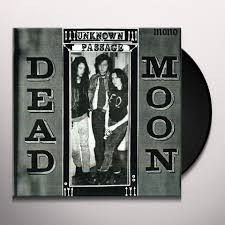 Dead Moon – Unknown Passage LP