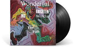 Fall – The Wonderful And Frightening Escape Route To... LP