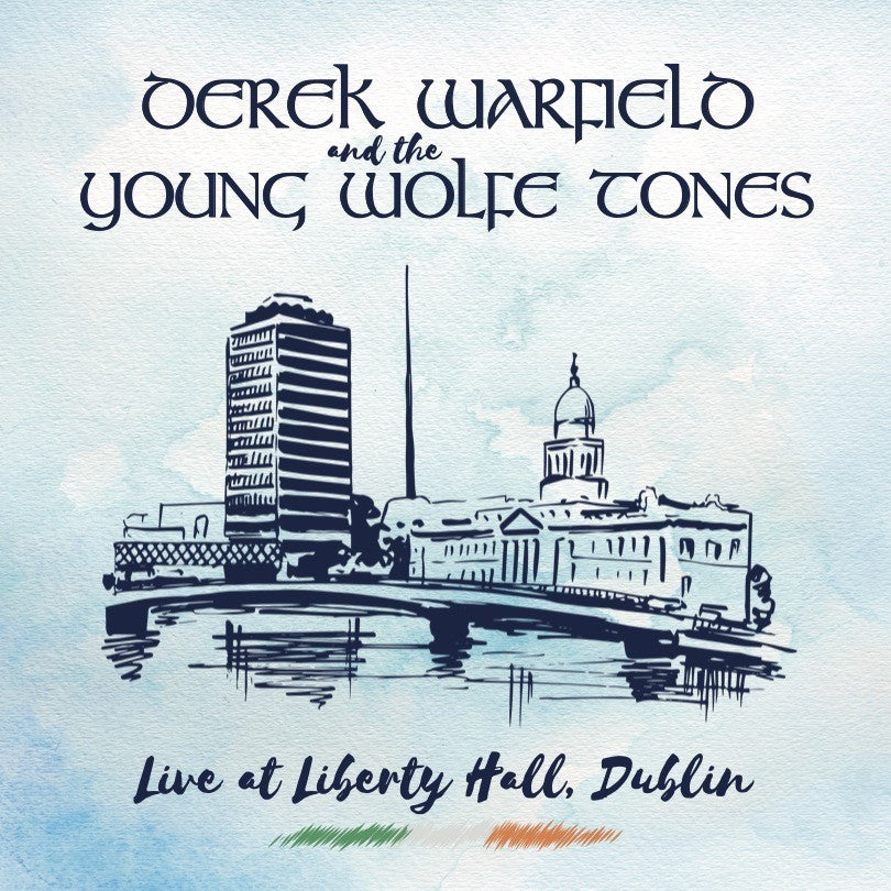 Derek Warfield & The Young Wolfe Tones