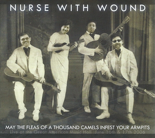 Nurse With Wound - May The Fleas Of A Thousand Camels Infest Your Armpits CD