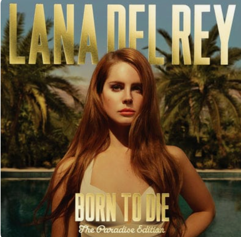 Lana Del Rey - Born To Die Paradise Edition CD