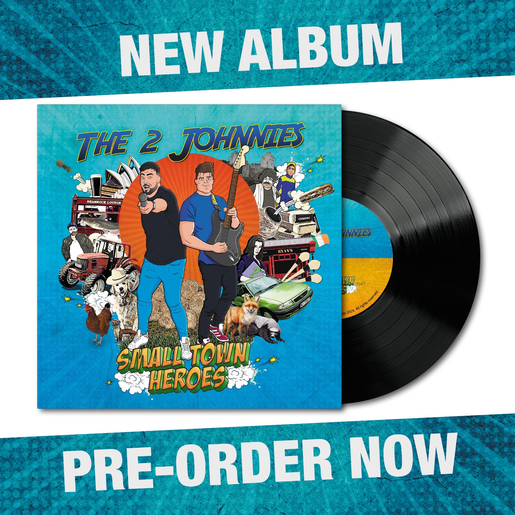 Pre Order: The 2 Johnnies - Small Town Heroes Out May 31st