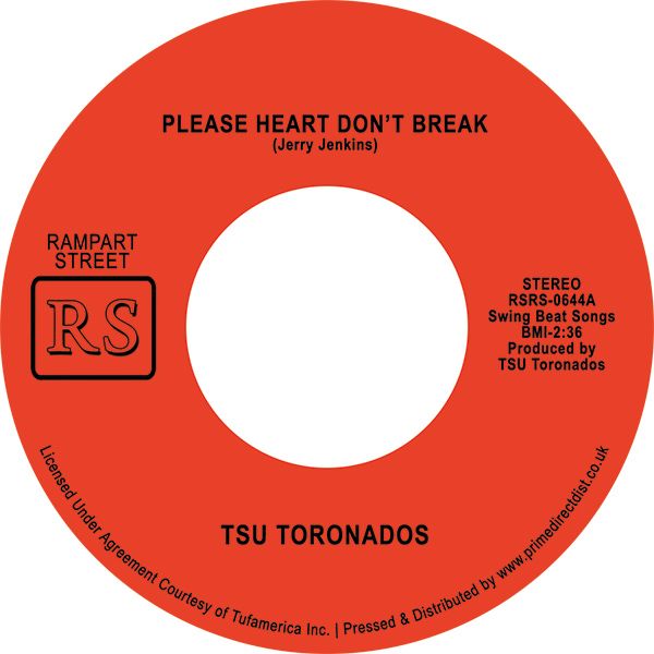 TSU Toronados – Please Heart Don't Break / Ain't Nothin Nowhere 7" RSD 2023