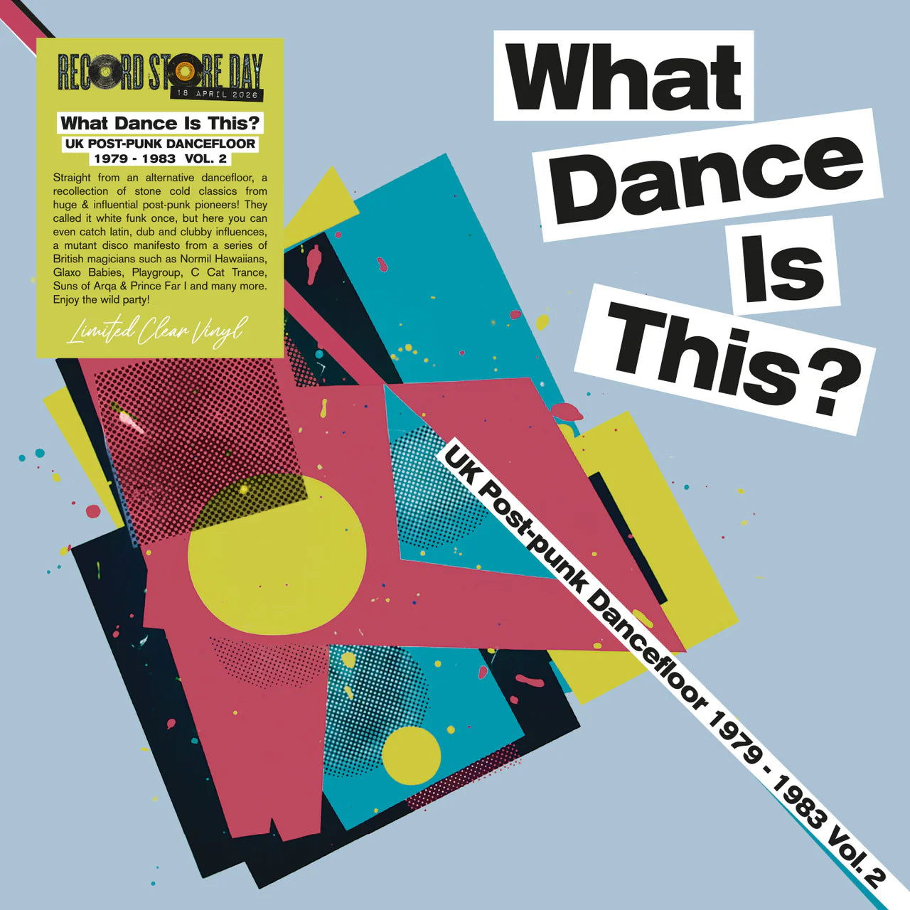 Various – What Dance Is This? (UK Post Punk Dancefloor Vol.2 (1979-1983) LP (Limited Edition Clear Vinyl) RSD 2026