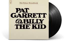 Bob Dylan – Pat Garrett & Billy The Kid - OST LP