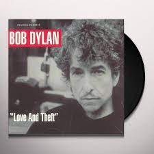 Bob Dylan – "Love And Theft" 2LP