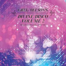 Greg Belson – Divine Disco Volume 2 (Obscure Gospel Disco - 1979 To 1987) 2LP