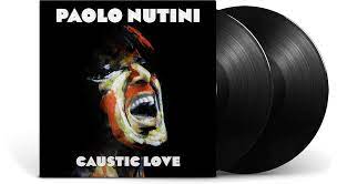 Paolo Nutini – Caustic Love 2LP (Etching on Side D)