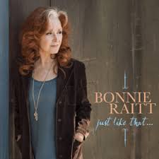 Bonnie Raitt – Just Like That... CD