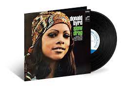 Donald Byrd – Slow Drag LP