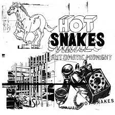 Hot Snakes ‎–Automatic Midnight LP