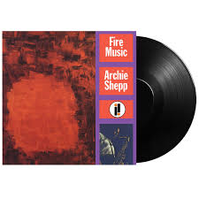 Archie Shepp – Fire Music LP