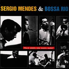 Sergio Mendes E Bossa Rio – Você Ainda Não Ouviu Nada! LP (Limited Edition 180g Vinyl)