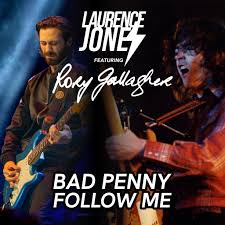 Laurence Jones Featuring Rory Gallagher – Bad Penny / Follow Me 12" Single (Limited Edition RSD 2025 Vinyl)