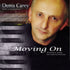 Denis Carey - Moving On CD