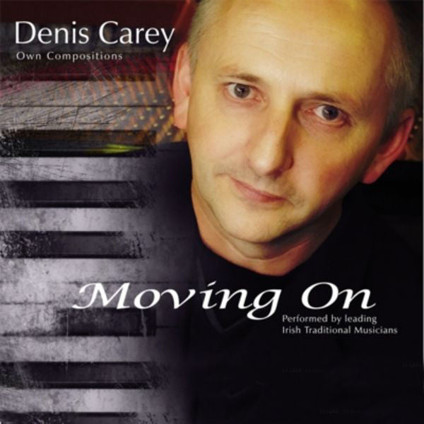 Denis Carey - Moving On CD