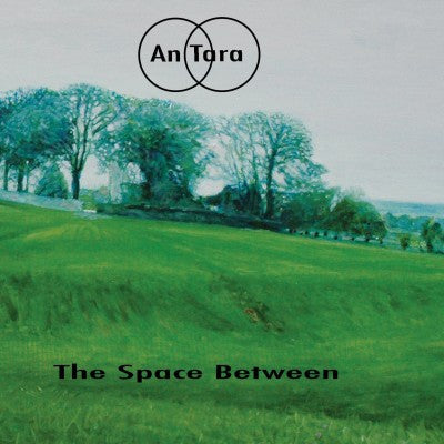 AnTara - The Space Between LP