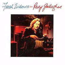 Rory Gallagher - Fresh Evidence LP