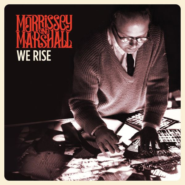 Morrissey & Marshall - We Rise LP (White Vinyl)
