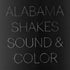 Alabama Shakes - Sound & Color 2LP (Single Side Etched)