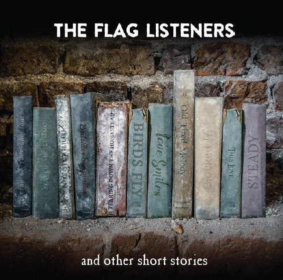 Flag Listeners - And Other Short Stories CD
